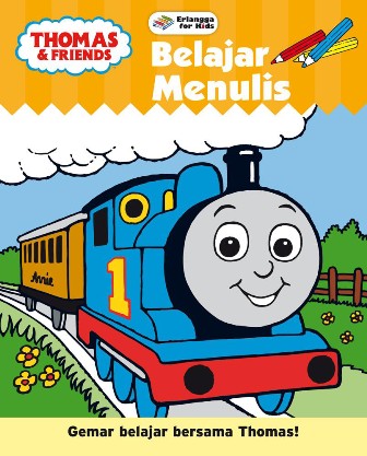 Thomas  Dan  Friends: Belajar Menulis