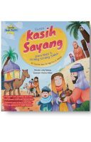 Cerita Anak Muslim: Cerita Kasih Sayang Para Nabi & Orang-Orang Saleh