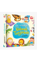 Ayo, Ucapkan Kalimah Thayyibah! (Republish 2025)
