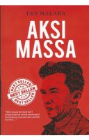 Tan Malaka : Aksi Massa