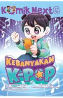 Komik Next G Vol. 677: Kebanyakan K-Pop