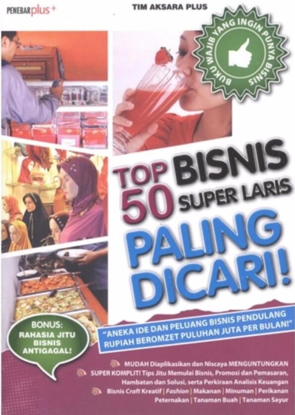 Top 50 Bisnis Super Laris  Dan  Paling Dicari