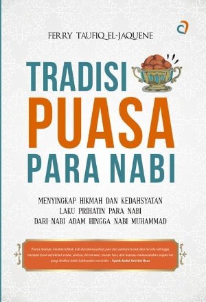 Tradisi Puasa Para Nabi