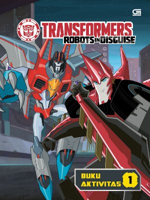 Transformers Robots In Disguise: Buku Aktivitas 1 [hasbro]