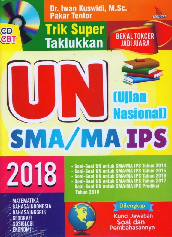 Trik Super Taklukan Un (Ujian Nasional) Sma/ma Ips 2018 + Cd Cbt