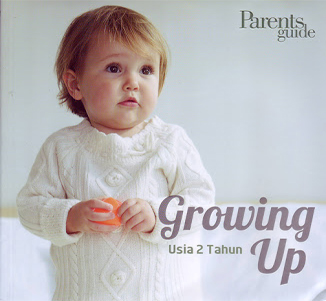 The New Growing Up: Usia 2 Tahun