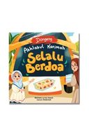 Dongeng Akhlakul Karimah: Selalu Berdoa (Buku Event)