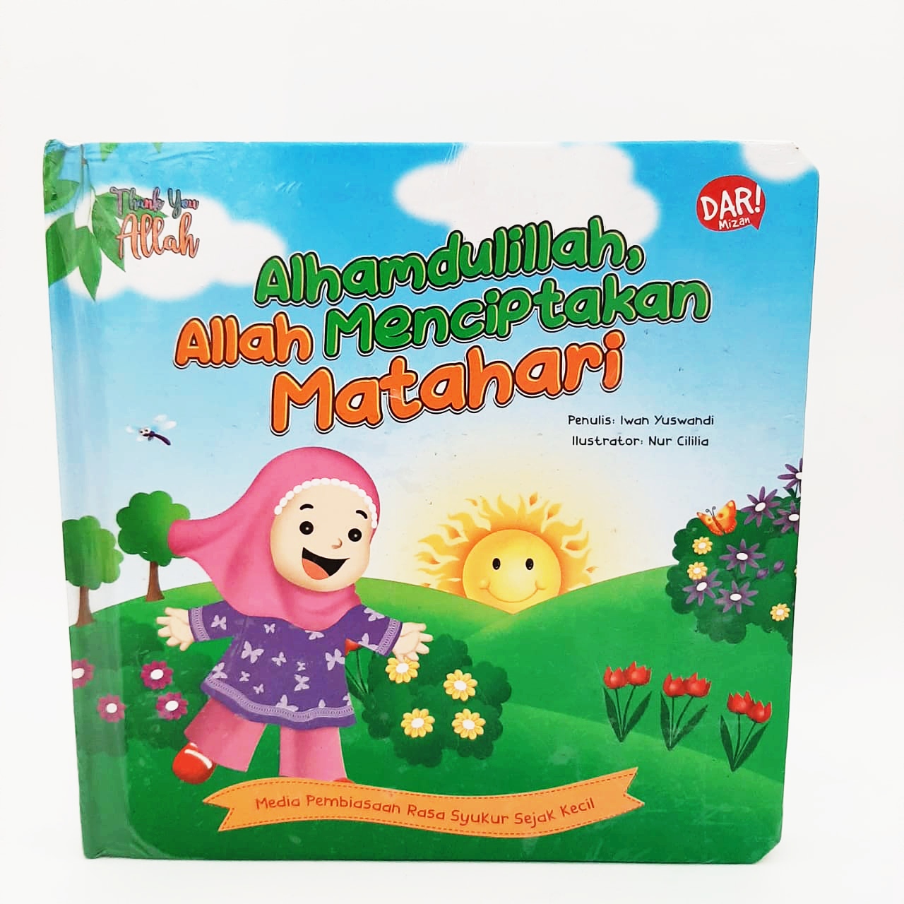 Tya: Alhamdulillah, Allah Menciptakan Matahari (Boardbook)