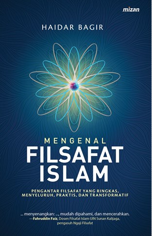 Mengenal Filsafat Islam