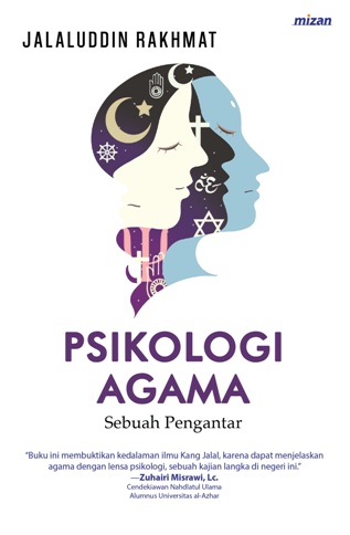 Psikologi Agama (Republish) Sebuah Pengantar