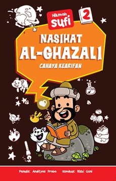 Nasihat Al-Ghazali 2: Cahaya Kearifan