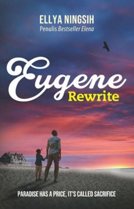 Eugene Rewrite (Sekuel Novel Elena)
