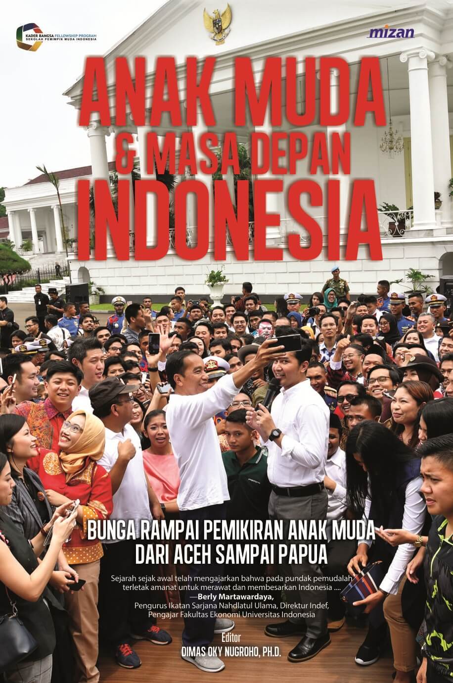 Anak Muda & Masa Depan Indonesia