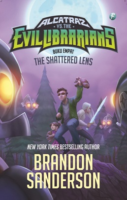 Alcatraz Vs The Evil Librarians #4 The Shattered Lens