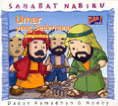 Umar Yang Sederhana (Seri Sahabat Nabiku 2 Bahasa)