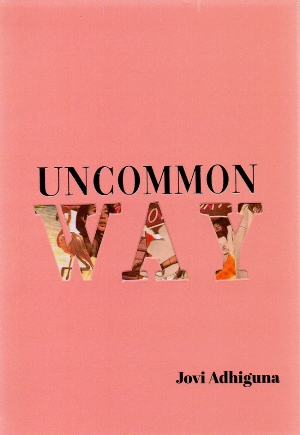 Uncommon Way
