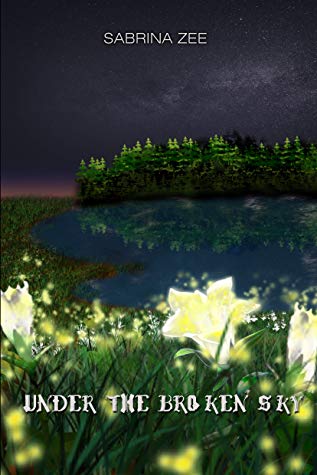 Under The Broken Sky(Achlodia, #4)