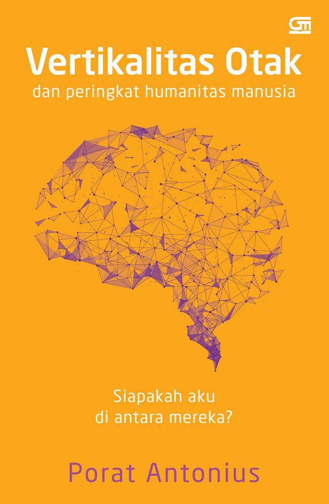 Vertikalitas Otak  Dan  Peringkat Humanitas Manusia (Sc)