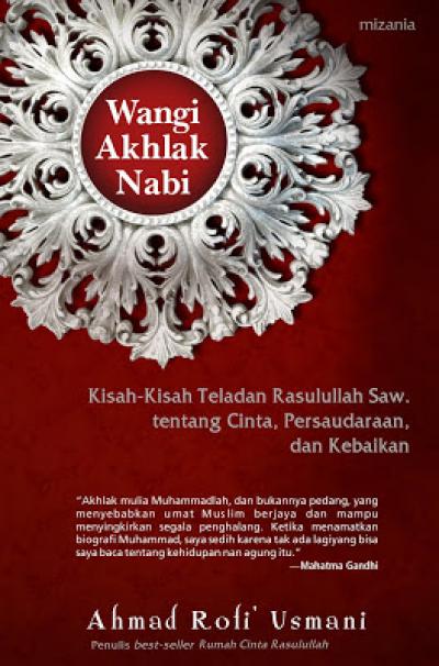 Wangi Akhlak Nabi