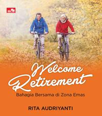 Welcome Retirement