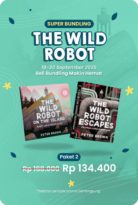 The Wild Robot – Super Bundling Robot Liar Di Sebuah Pulau + Pelarian Sang Robot Liar