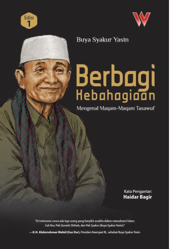 Berbagi Kebahagiaan: Mengenal Maqam-Maqam Tasawuf