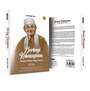 Berbagi Kebahagiaan: Mengenal Maqam-Maqam Tasawuf (Edisi Baru)