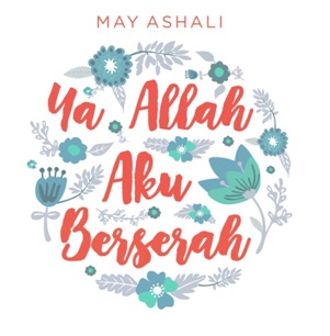 Ya Allah Aku Berserah