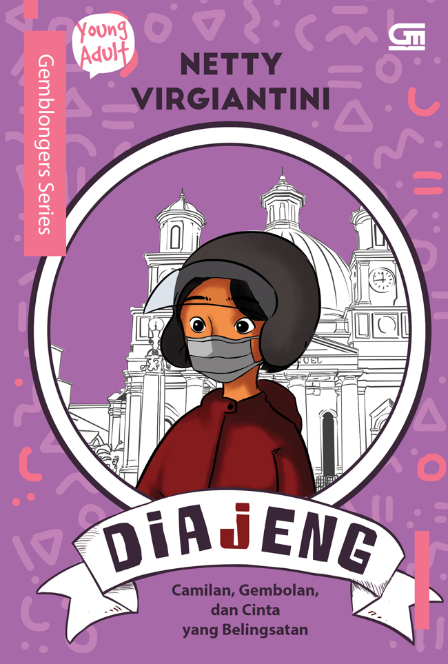 Young Adult: Gemblongers: Diajeng: Camilan, Gembolan, Dan Cinta