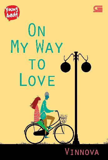 Young Adult: On My Way To Love