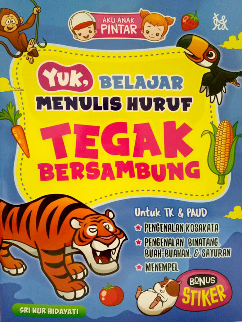 Yuk, Belajar Menulis Huruf Tegak Bersambung (Bonus Poster)