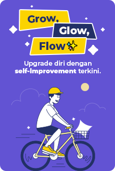 Grow, Glow, Flow