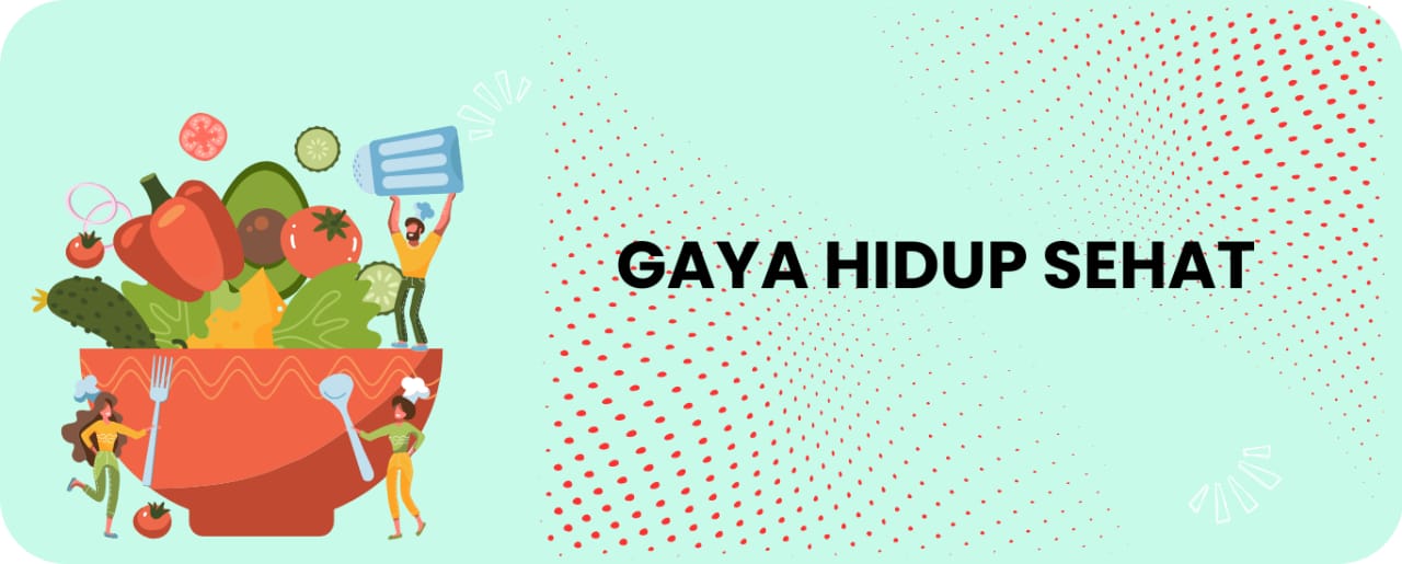 Gaya Hidup Sehat