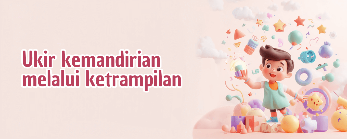 Kemandirian Keterampilan